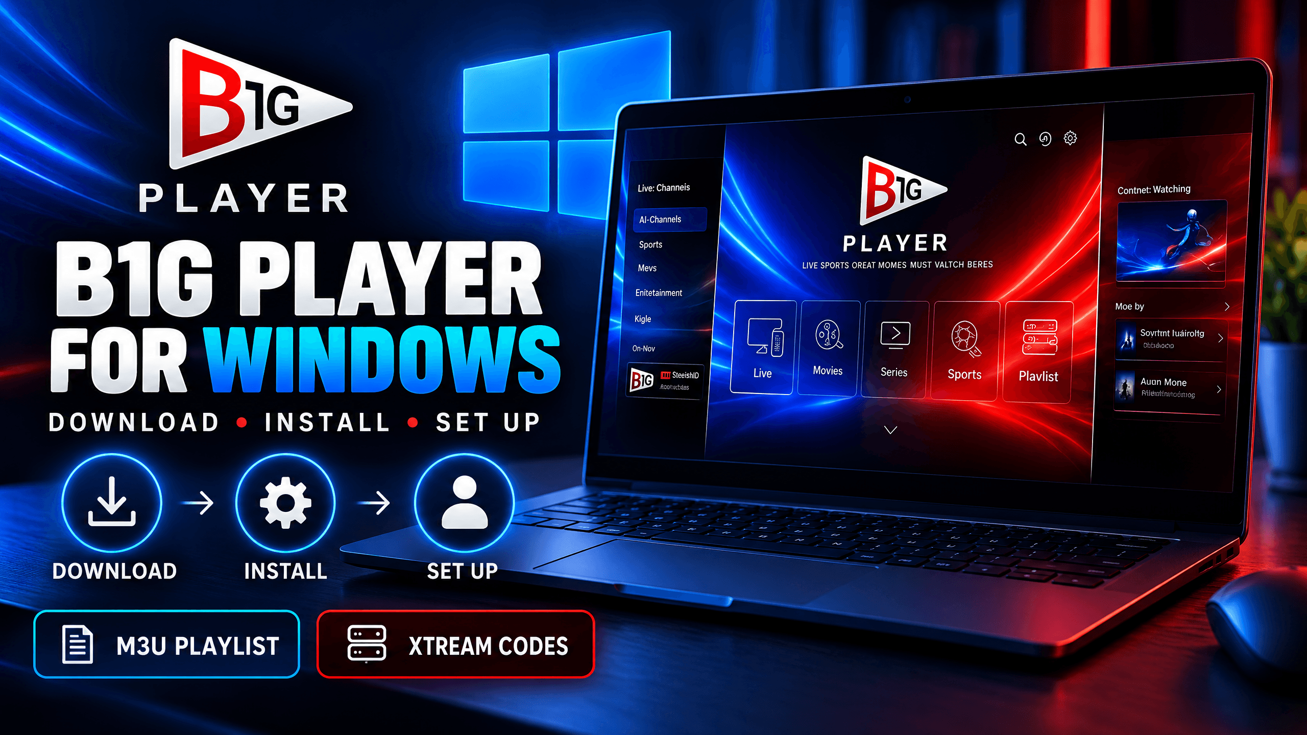 B1G Player for Windows download and install guide for B1G IPTV